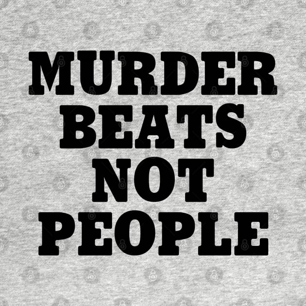 Murder Beats Not People by Venus Complete